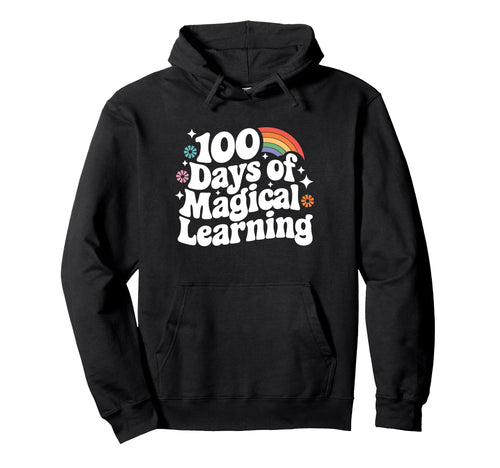 Groovy Rainbow 100 Days Magical Learning Hoodie - Novelty Apparel Unisex - T-Shirt, Sweatshirt, Hoodie