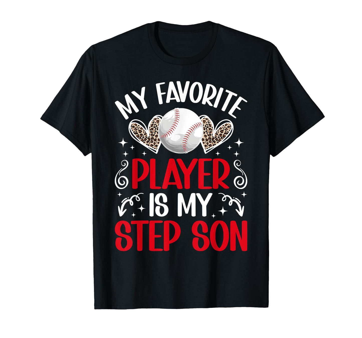 My Favorite Baseball Player Stepmom T-Shirt - Aesthetic Graphic Men Women - T-Shirt, Sweatshirt, Hoodie