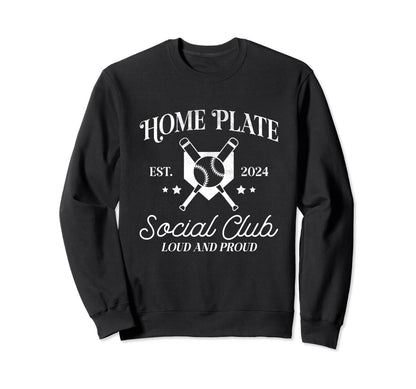 Home Plate Social Club Funny Sweatshirt - Novelty Apparel for Adults - T-Shirt, Sweatshirt, Hoodie