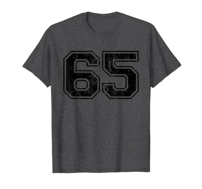 Number 65 Varsity Distressed Sport T-Shirt - Novelty Apparel Men Women - T-Shirt, Sweatshirt, Hoodie