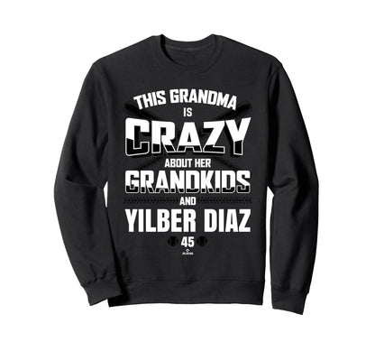 Grandma Crazy Yilber Diaz Sweatshirt - Casual Everyday Wear for Adults - T-Shirt, Sweatshirt, Hoodie