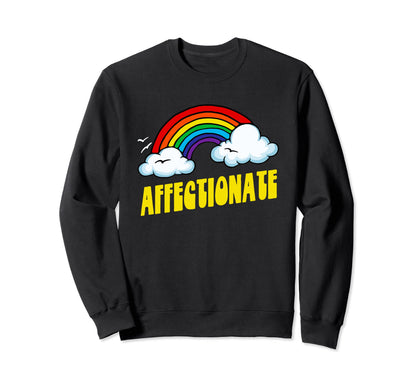 Affectionate Funny Sarcastic 80S Sweatshirt - Novelty Apparel for Adults - T-Shirt, Sweatshirt, Hoodie