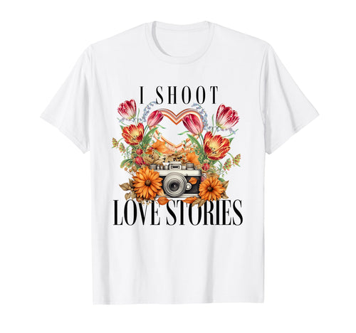 I Shoot Love Stories Wedding Camera T-Shirt - Minimalist Print Unisex - T-Shirt, Sweatshirt, Hoodie