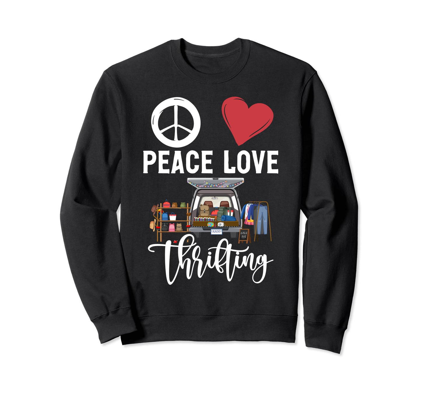 Thrifting Gifts Thrift Lover Gift Sweatshirt - Graphic Print Unisex - T-Shirt, Sweatshirt, Hoodie