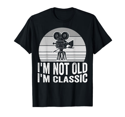 Im Not Old Im Film Lover T-Shirt - Graphic Print Men Women - T-Shirt, Sweatshirt, Hoodie