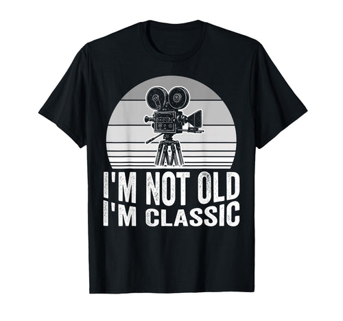 Im Not Old Im Film Lover T-Shirt - Graphic Print Men Women - T-Shirt, Sweatshirt, Hoodie