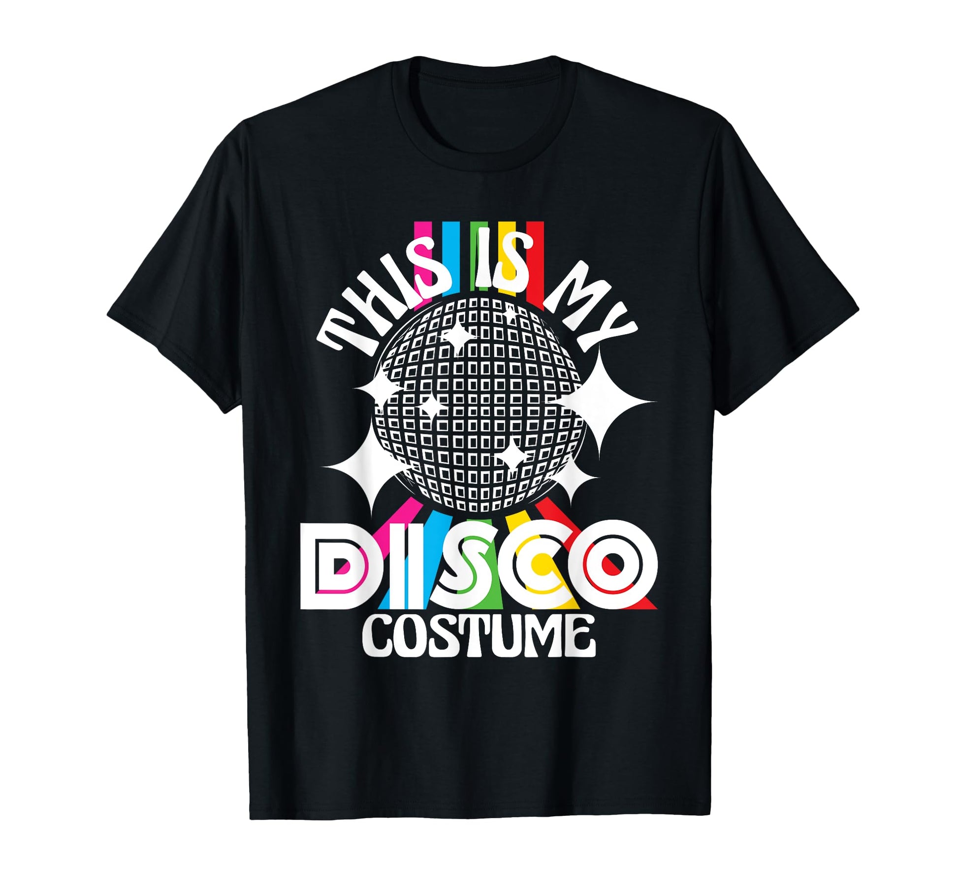This Is My Disco Costume 1970S T-Shirt - Fun Novelty Design for Adults - T-Shirt, Sweatshirt, Hoodie