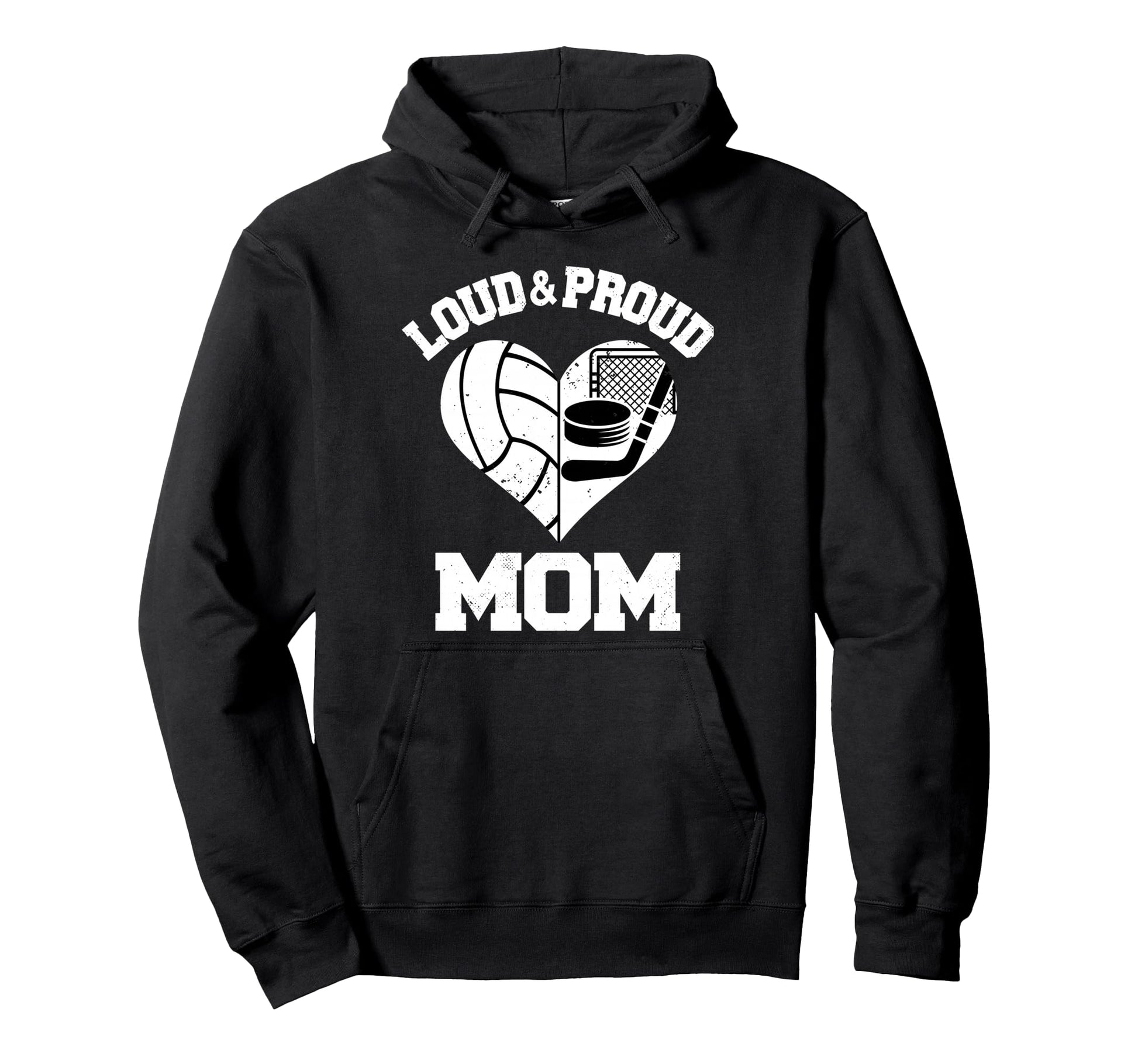 Loud Proud Mom Volleyball Hockey Heart Hoodie - Graphic Print Men Women - T-Shirt, Sweatshirt, Hoodie
