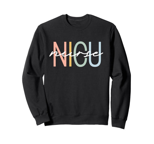 Nicu Nurse Icu Neonatal Boho Rainbow Sweatshirt - Trendy Graphic Unisex - T-Shirt, Sweatshirt, Hoodie