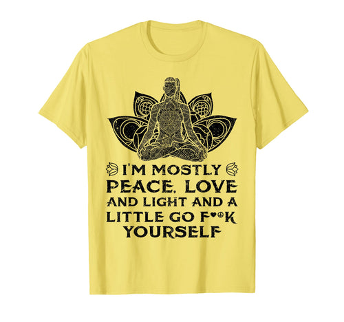 Im Mostly Peace Love And Go F T-Shirt - Minimalist Print Men Women - T-Shirt, Sweatshirt, Hoodie