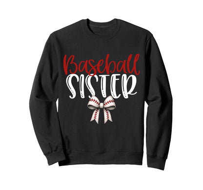 Baseball Sister Coquette Bow Game Day Sweatshirt - Graphic Print for Adults - T-Shirt, Sweatshirt, Hoodie