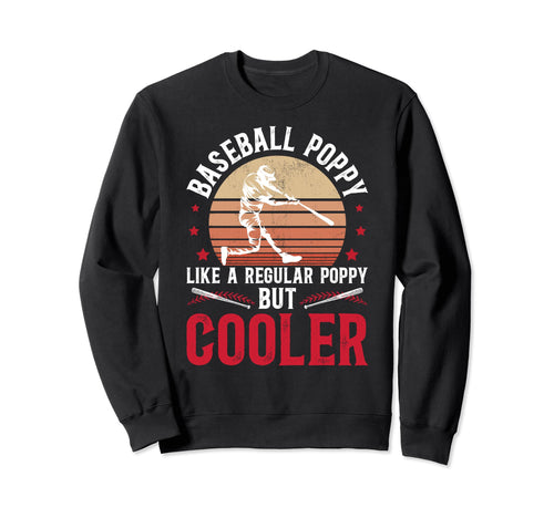 Baseball Poppy Grandpa Poppy Sweatshirt - Minimalist Print Men Women - T-Shirt, Sweatshirt, Hoodie
