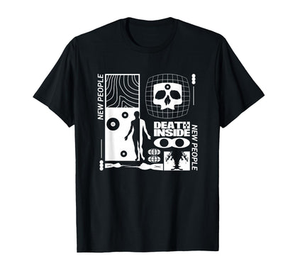 New People Death Inside Aesthetic Edgy T-Shirt - Novelty Apparel Unisex - T-Shirt, Sweatshirt, Hoodie