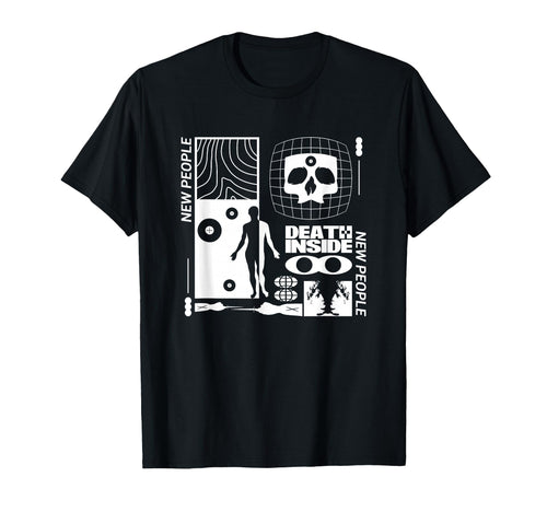 New People Death Inside Aesthetic Edgy T-Shirt - Novelty Apparel Unisex - T-Shirt, Sweatshirt, Hoodie