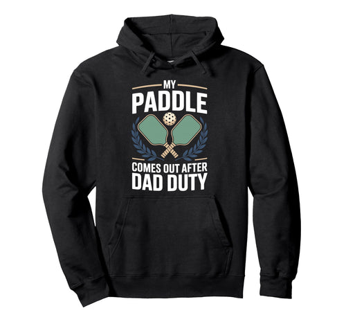 Pickleball Dad Papa Paddle Sport Coach Hoodie - Graphic Print Unisex - T-Shirt, Sweatshirt, Hoodie