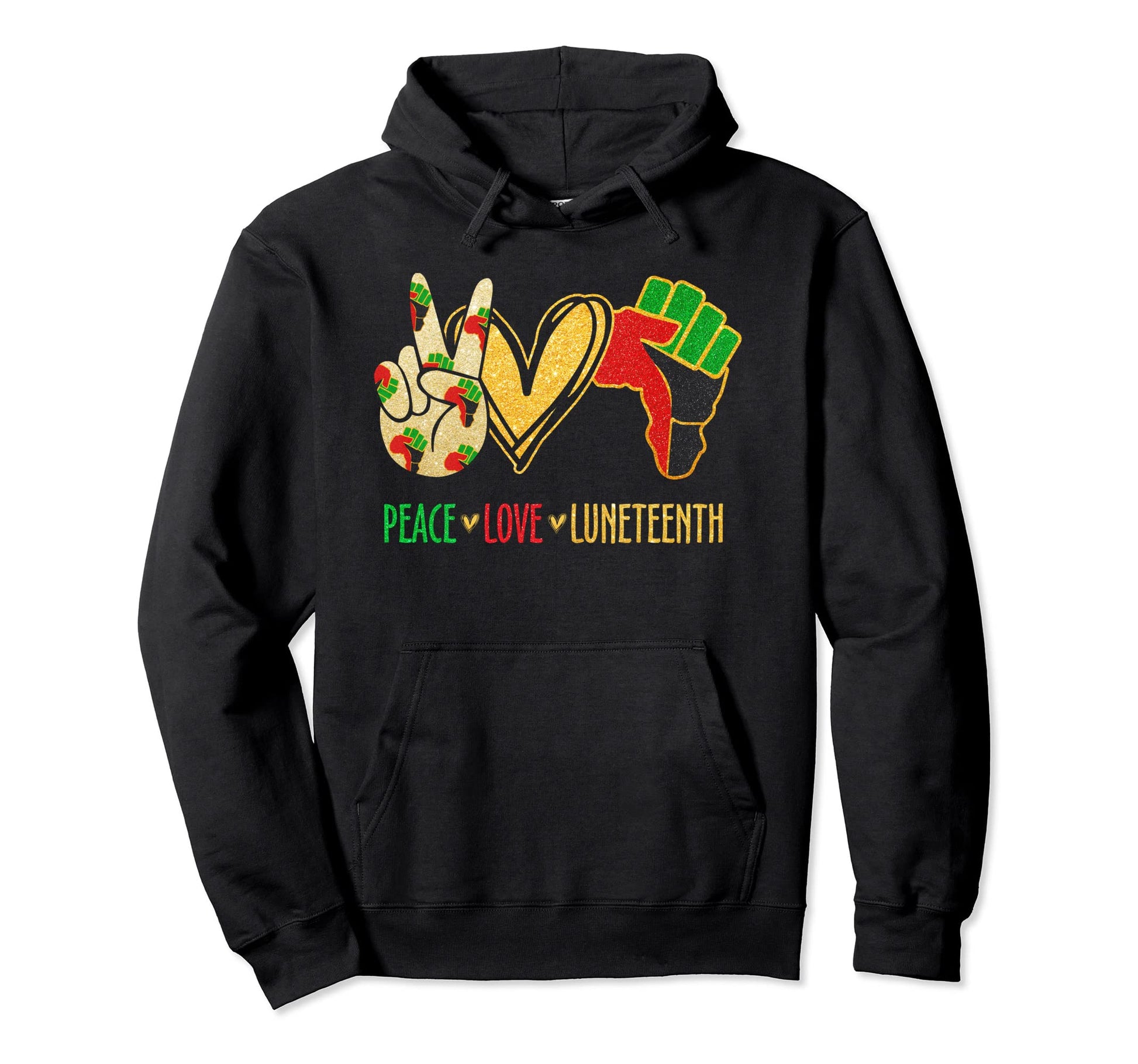 Peace Love Juneteenth Freedom Day Hoodie - Fun Novelty Design Unisex - T-Shirt, Sweatshirt, Hoodie