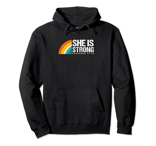 Rainbow Proverbs 31 25 Christian She Is Hoodie - Unique Graphic for Adults - T-Shirt, Sweatshirt, Hoodie