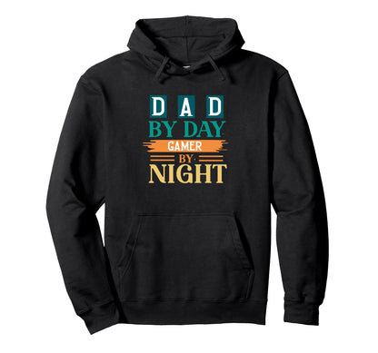 Dad Day Gamer Night Fathers Day Dad Hoodie - Graphic Print Men Women - T-Shirt, Sweatshirt, Hoodie