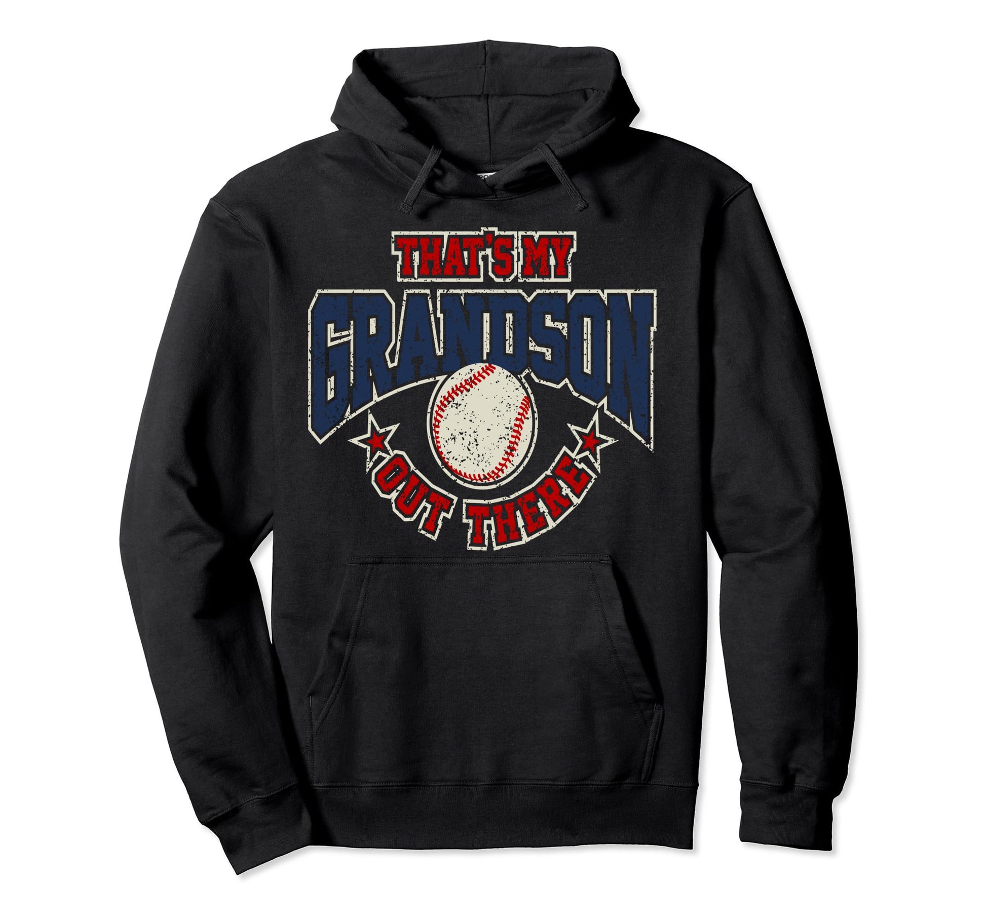 Thats My Grandson Out There Baseball Hoodie - Trendy Graphic Unisex - T-Shirt, Sweatshirt, Hoodie