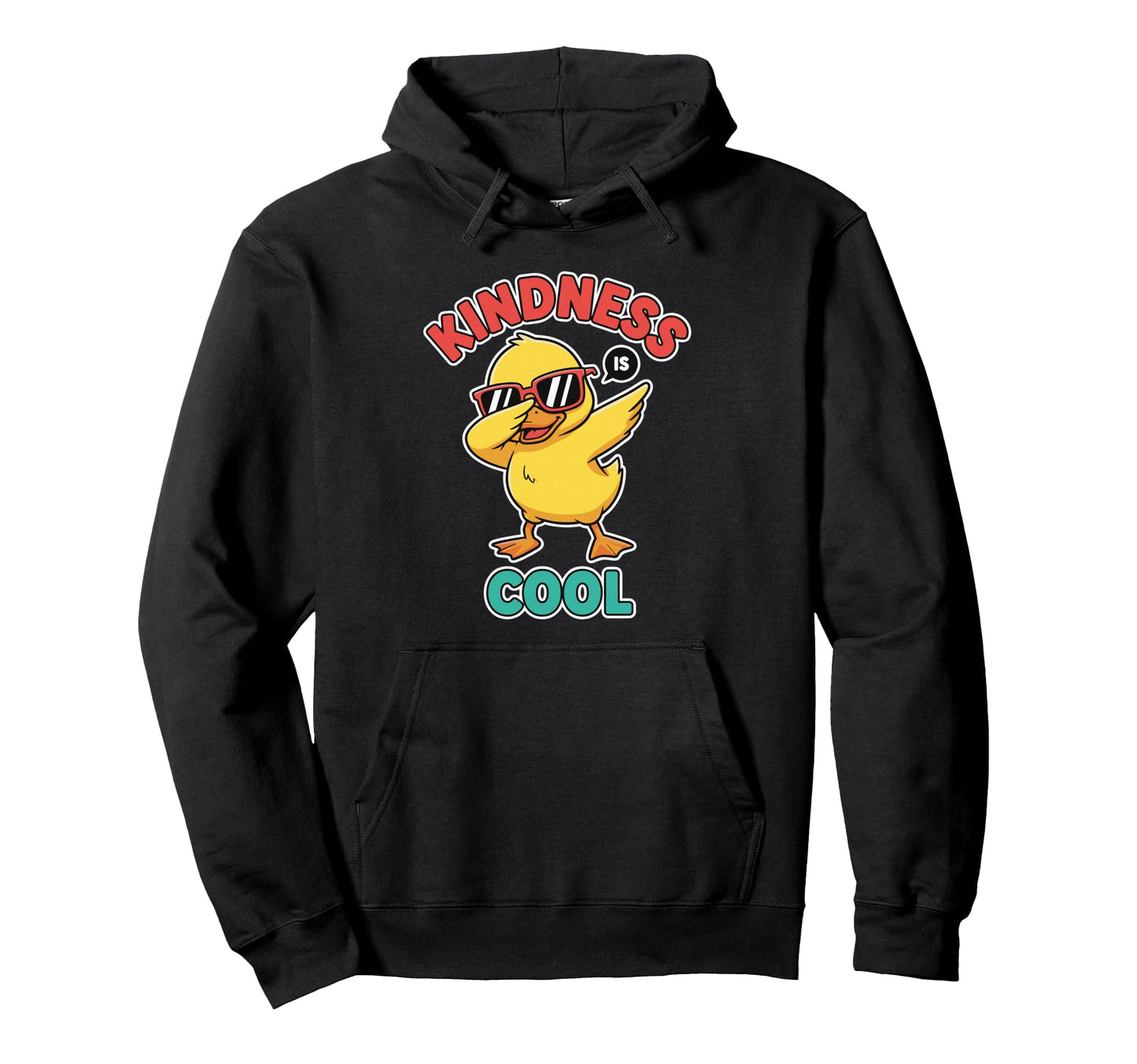Kindness Is Dabbing Duck Positive Vibes Hoodie - Aesthetic Graphic Unisex - T-Shirt, Sweatshirt, Hoodie