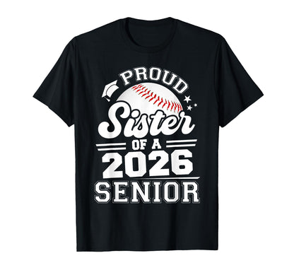 Proud Sister 2026 Senior Graduate T-Shirt - Minimalist Print for Adults - T-Shirt, Sweatshirt, Hoodie