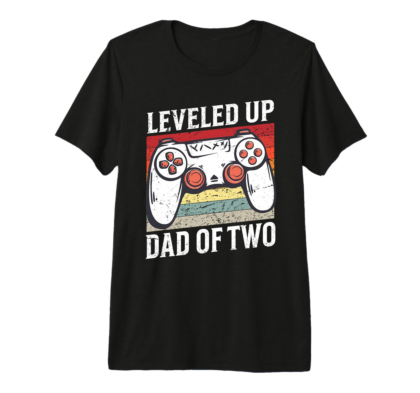 Leveled Up To Dad Two Father 2Nd Time T-Shirt - Novelty Apparel Men Women - T-Shirt, Sweatshirt, Hoodie