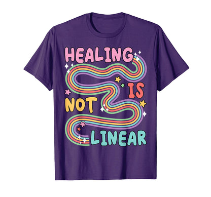 Healing Is Not Linear Mental Health T-Shirt - Streetwear Style for Adults - T-Shirt, Sweatshirt, Hoodie