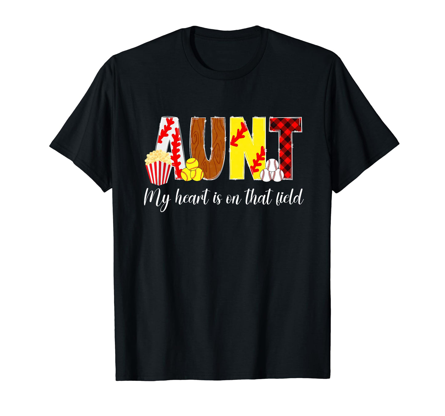 That Field Baseball Softball Aunt Ballers T-Shirt - Graphic Print Unisex - T-Shirt, Sweatshirt, Hoodie