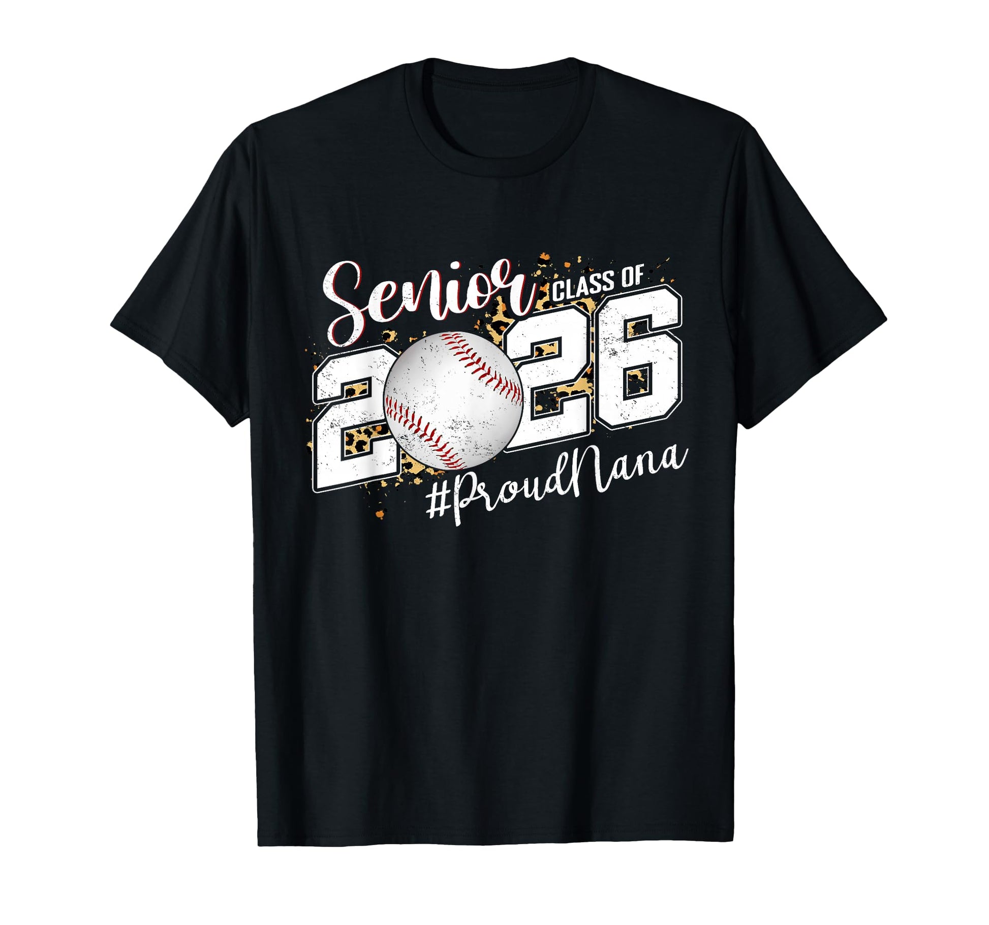 Proud Senior Nana Class 2026 Baseball T-Shirt - Minimalist Print Men Women - T-Shirt, Sweatshirt, Hoodie