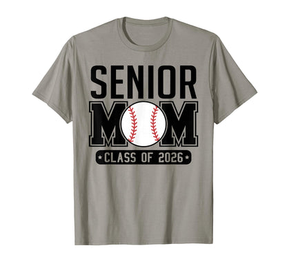 Senior Mom Class 2026 Baseball Mom T-Shirt - Novelty Apparel Men Women - T-Shirt, Sweatshirt, Hoodie