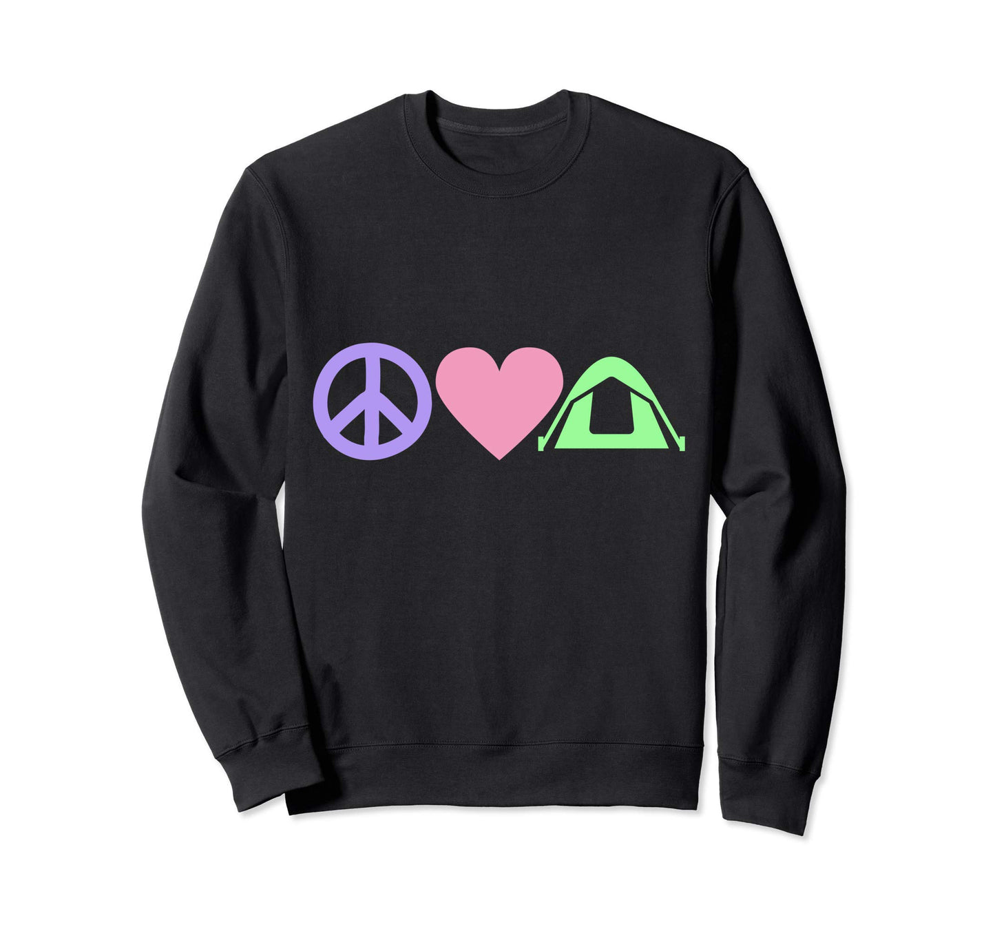Peace Love Camping Sweatshirt - Novelty Apparel Unisex - T-Shirt, Sweatshirt, Hoodie