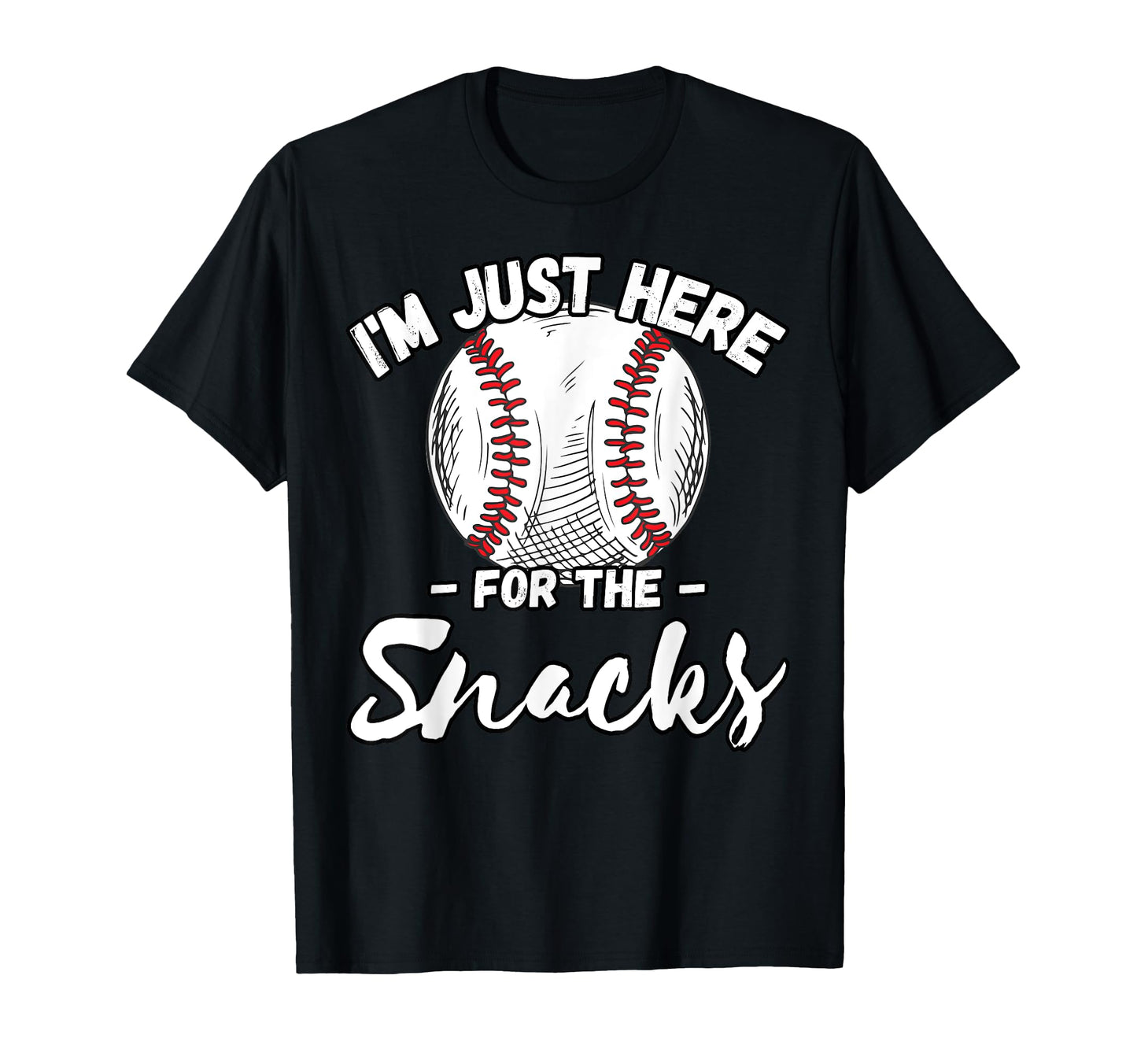 Im Just Here Snacks Funny Fantasy T-Shirt - Aesthetic Graphic Unisex - T-Shirt, Sweatshirt, Hoodie