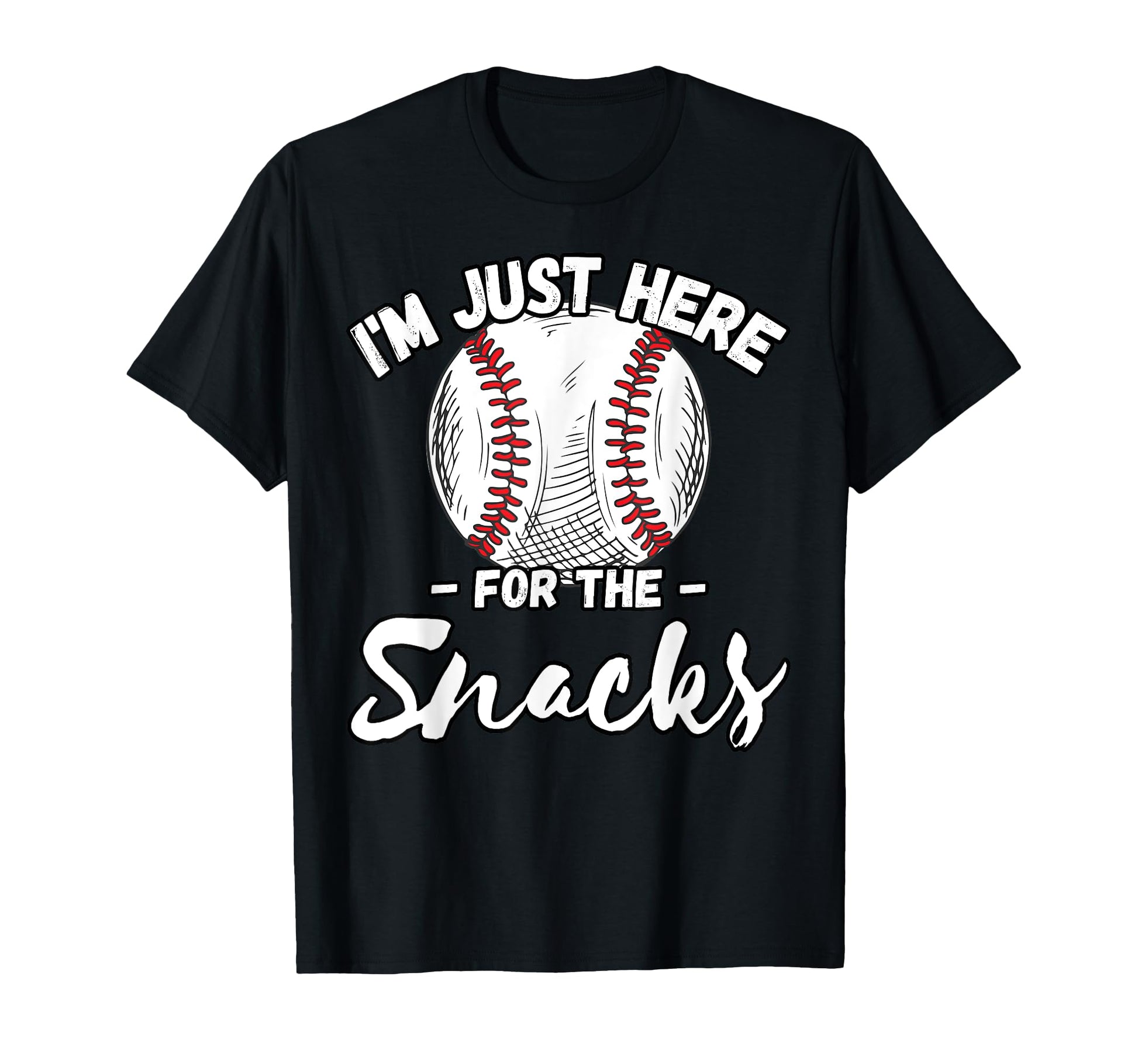 Im Just Here Snacks Funny Fantasy T-Shirt - Aesthetic Graphic Unisex - T-Shirt, Sweatshirt, Hoodie