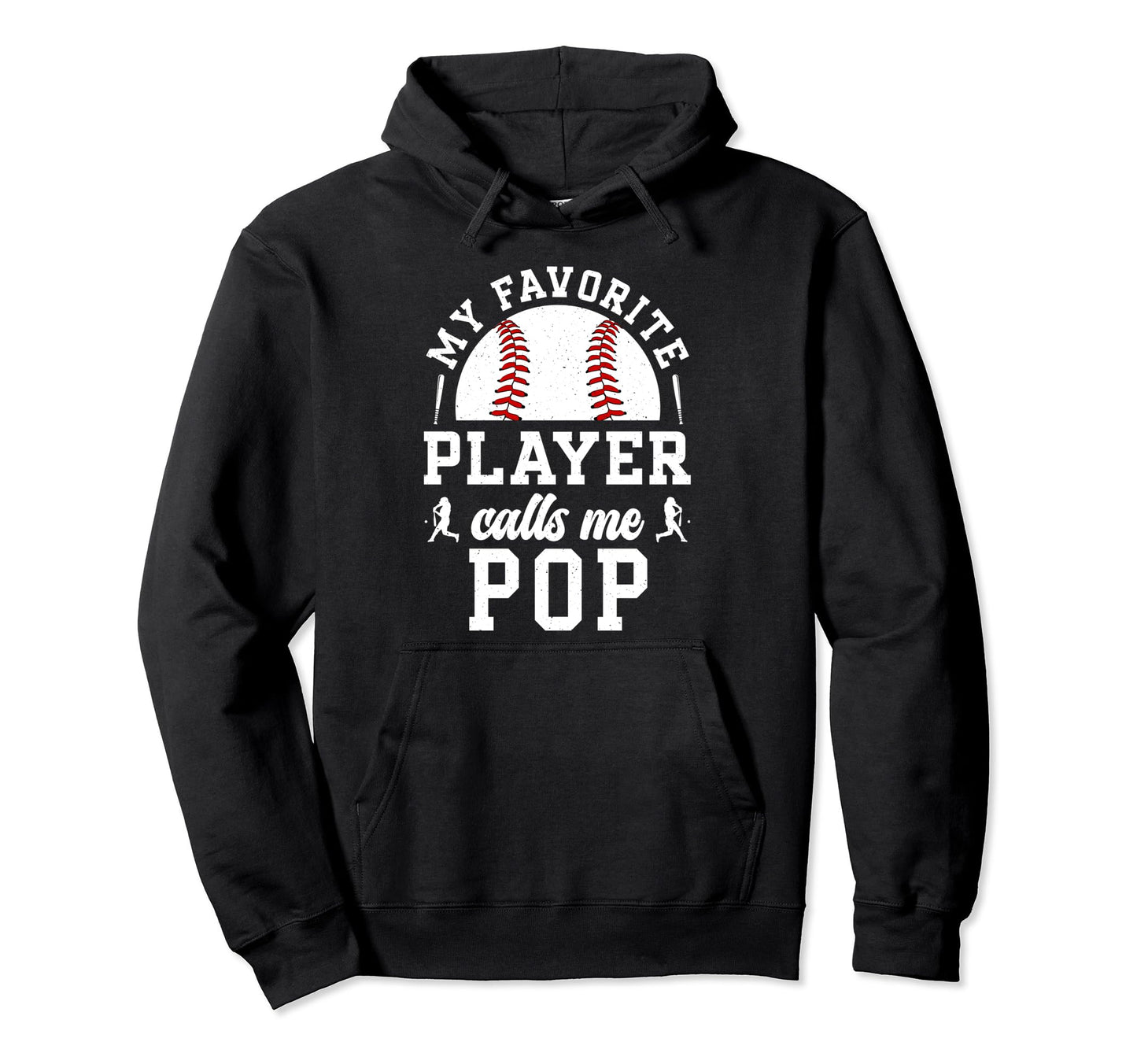 My Favorite Baseball Player Pop Baseball Hoodie - Custom Art Print Unisex - T-Shirt, Sweatshirt, Hoodie