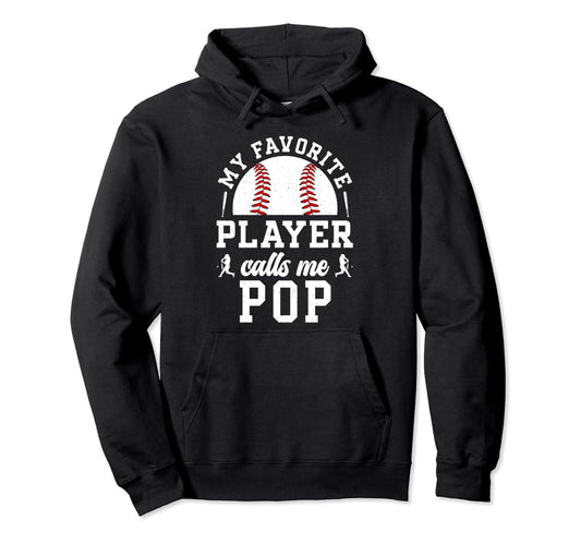 My Favorite Baseball Player Pop Baseball Hoodie - Custom Art Print Unisex - T-Shirt, Sweatshirt, Hoodie