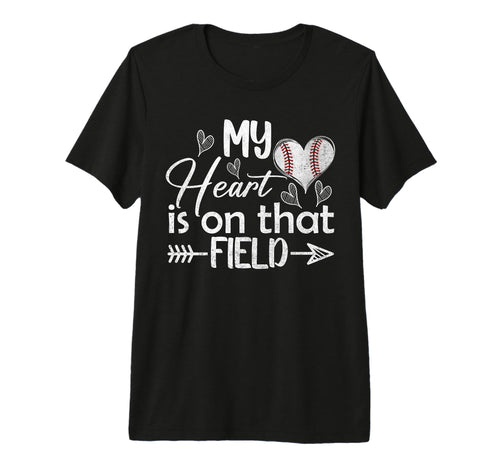 My Heart Is That Field Baseball T-Shirt - Aesthetic Graphic Unisex - T-Shirt, Sweatshirt, Hoodie