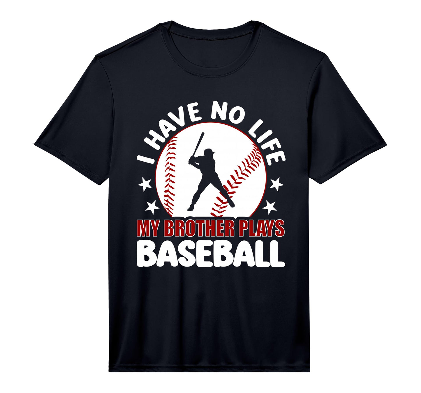 I Have No Life My Brother Plays T-Shirt - Novelty Apparel Men Women - T-Shirt, Sweatshirt, Hoodie