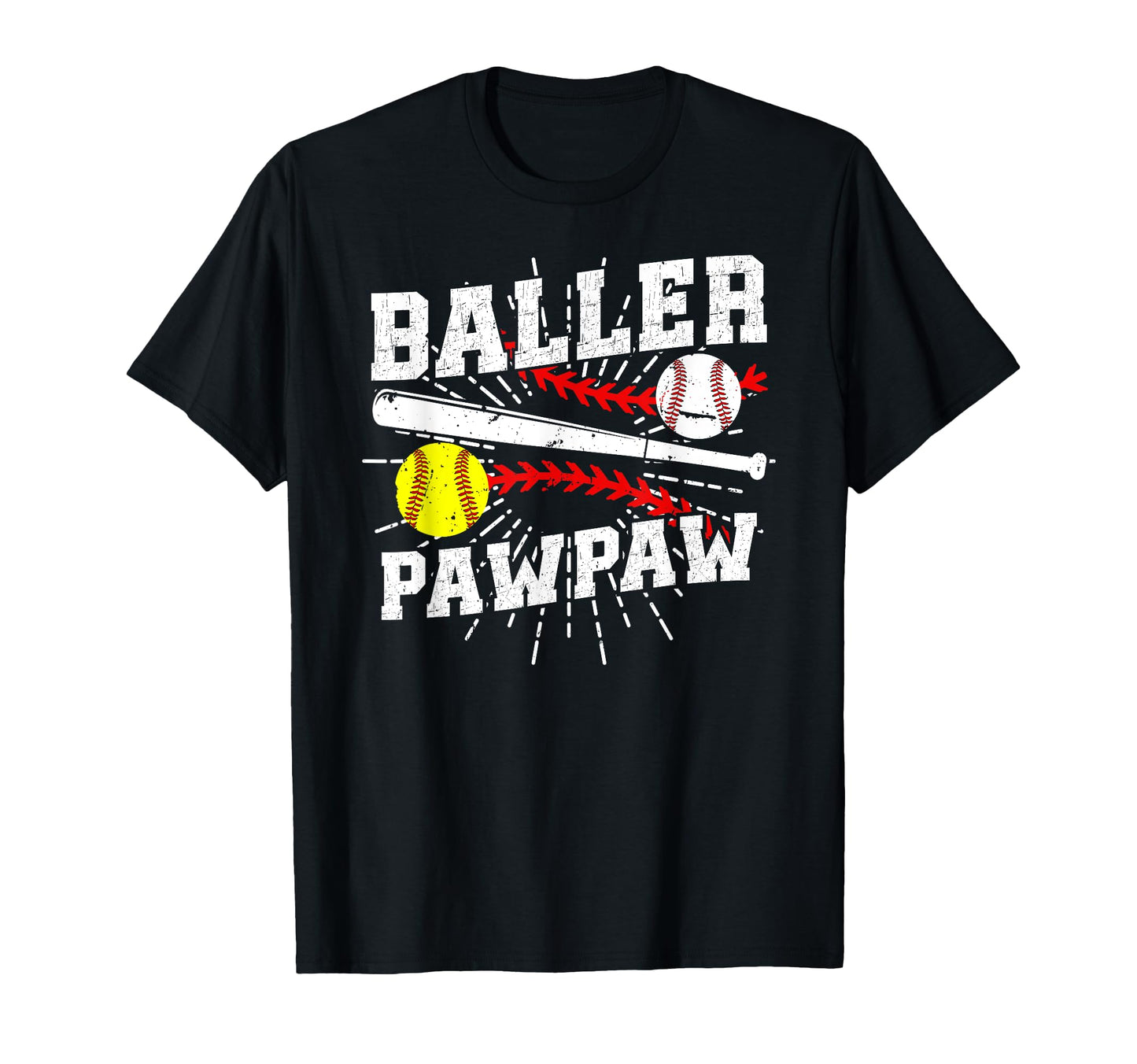 Baller Pawpaw Proud Softball Baseball T-Shirt - Trendy Graphic Men Women - T-Shirt, Sweatshirt, Hoodie
