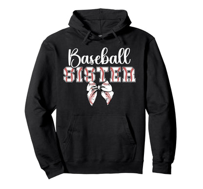 Baseball Sister Coquette Sister Hoodie - Fun Novelty Design for Adults - T-Shirt, Sweatshirt, Hoodie
