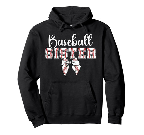 Baseball Sister Coquette Sister Hoodie - Fun Novelty Design for Adults - T-Shirt, Sweatshirt, Hoodie
