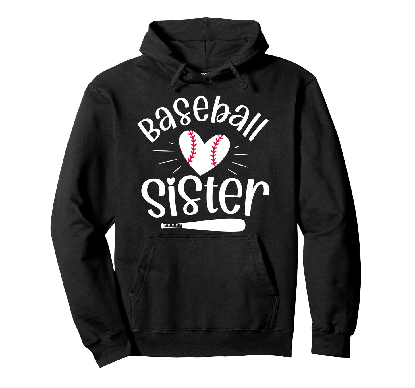 Baseball Sister Funny Baseball Sisters Hoodie - Unique Graphic Men Women - T-Shirt, Sweatshirt, Hoodie