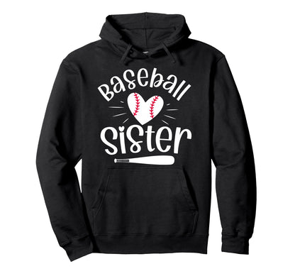 Baseball Sister Funny Baseball Sisters Hoodie - Unique Graphic Men Women - T-Shirt, Sweatshirt, Hoodie