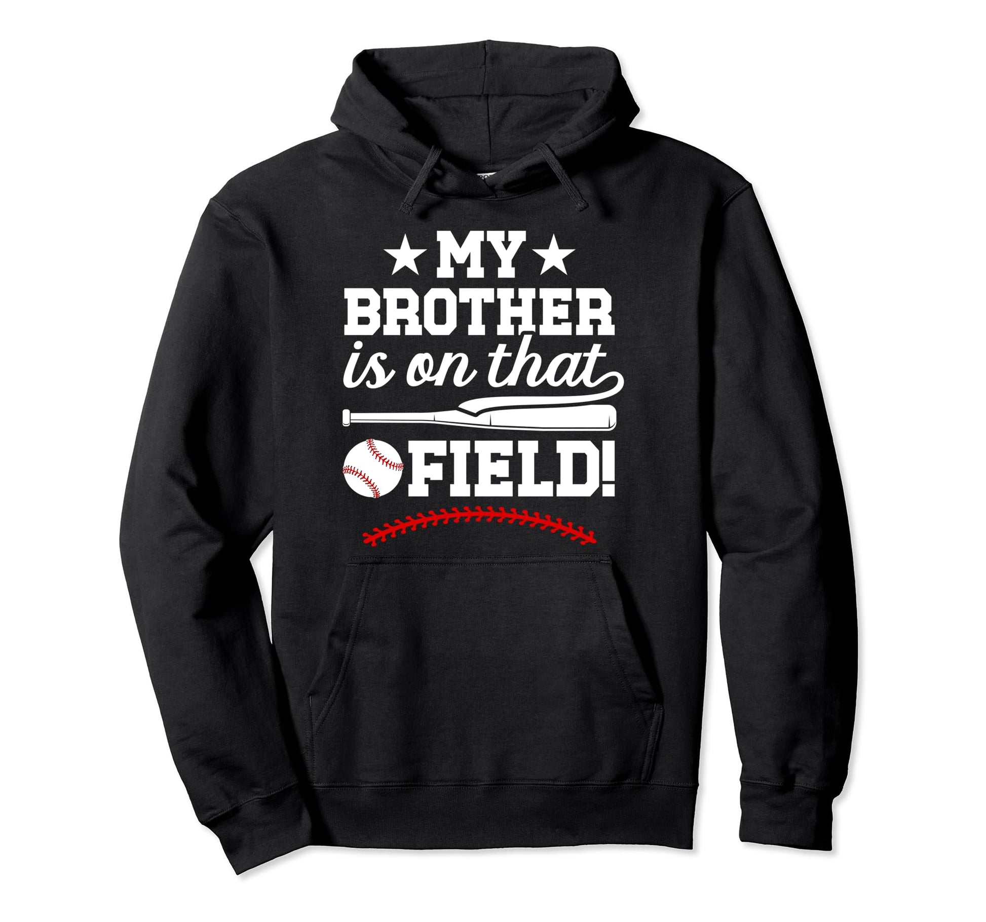 That Field Baseball Brother Baseball Hoodie - Unique Graphic for Adults - T-Shirt, Sweatshirt, Hoodie