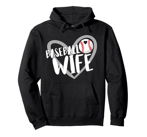 Baseball Wife Hoodie - Graphic Print Men Women - T-Shirt, Sweatshirt, Hoodie
