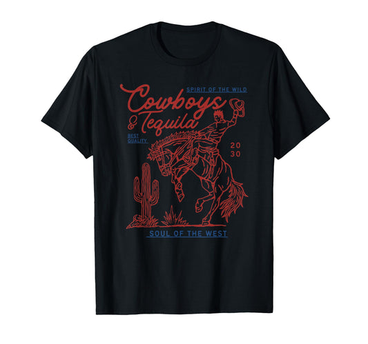 Texas Cowboys And Tequila Country Rodeo T-Shirt - Streetwear Style Unisex - T-Shirt, Sweatshirt, Hoodie