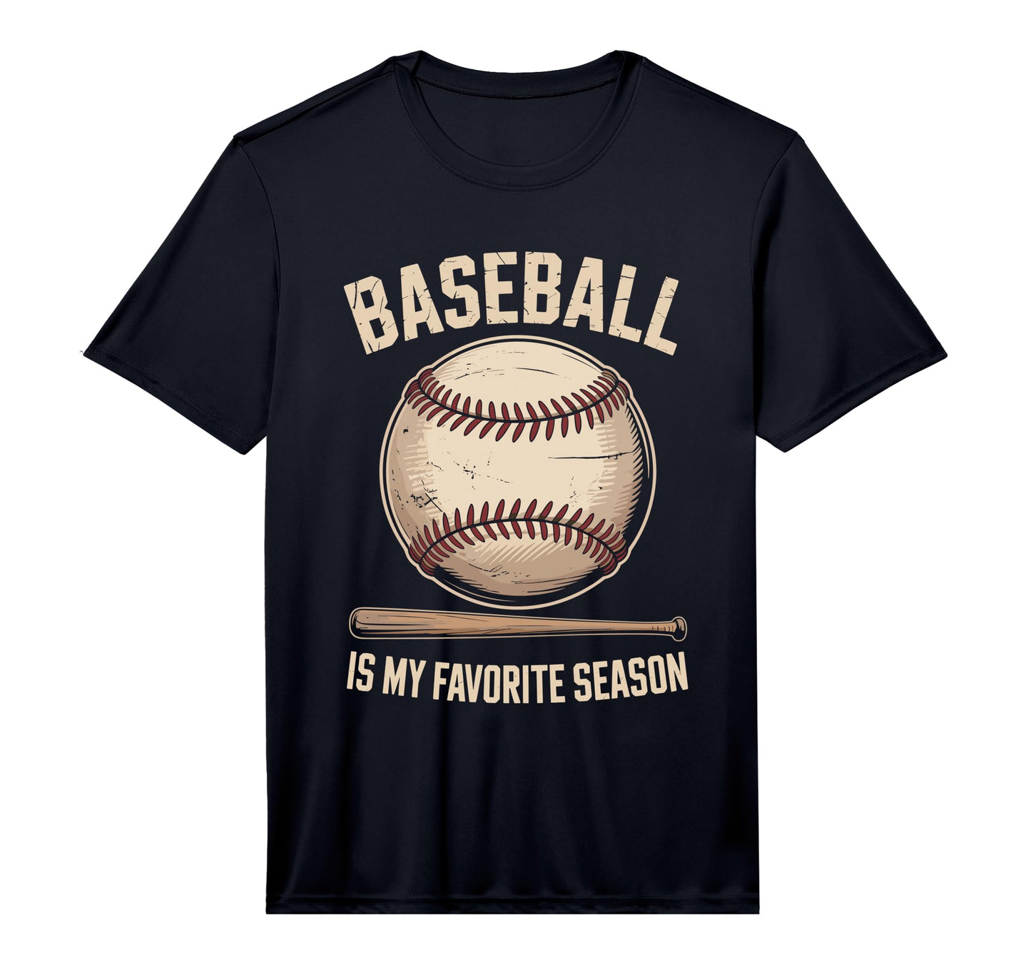 Baseball Is My Favorite Season T-Shirt - Fun Novelty Design Unisex - T-Shirt, Sweatshirt, Hoodie