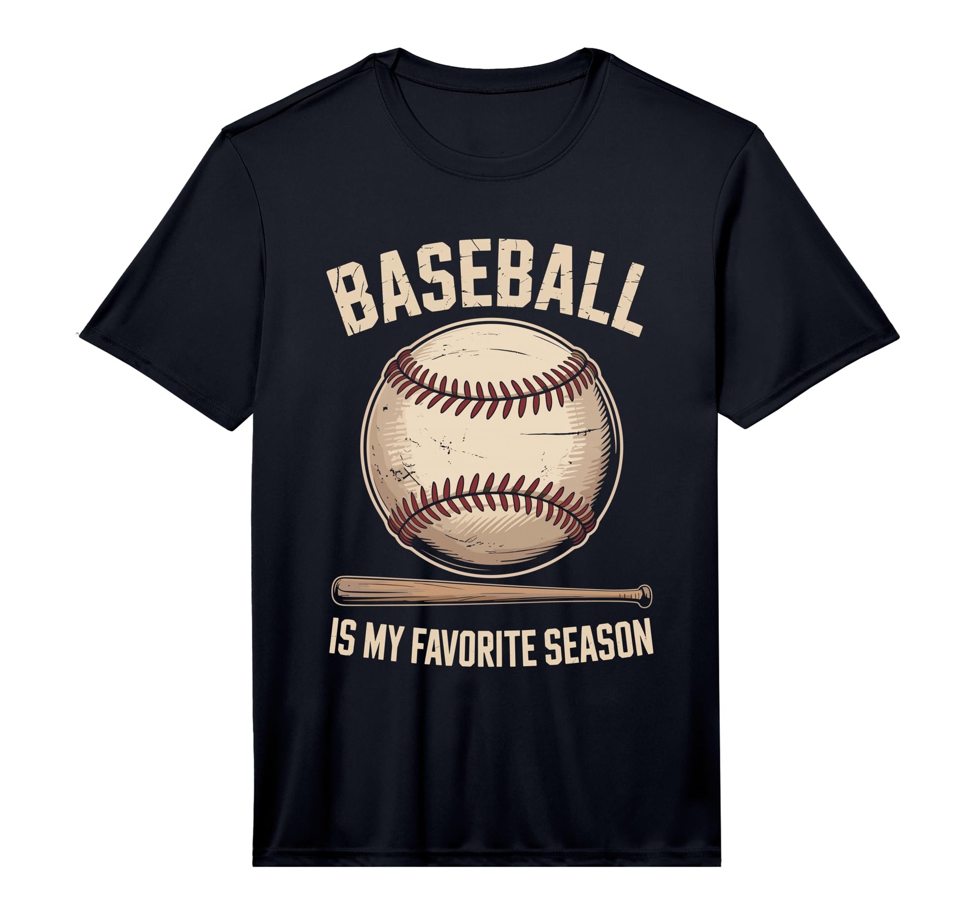 Baseball Is My Favorite Season T-Shirt - Fun Novelty Design Unisex - T-Shirt, Sweatshirt, Hoodie