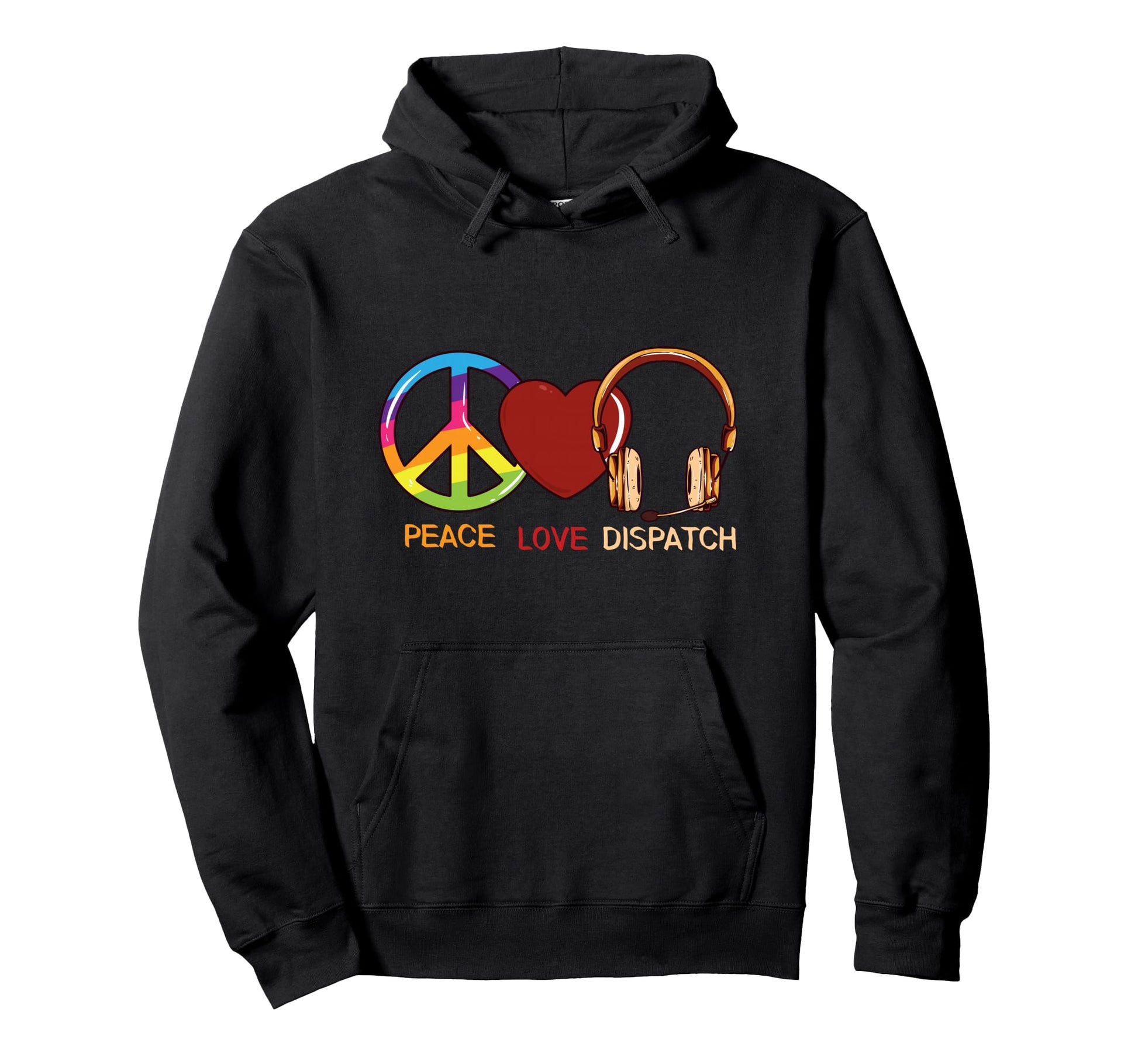 911 Dispatcher Peace Love Dispatch Hoodie - Streetwear Style for Adults - T-Shirt, Sweatshirt, Hoodie