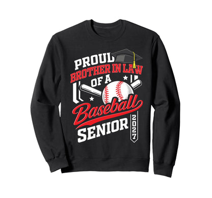 Proud Brother Law Baseball Sweatshirt - Fun Novelty Design Men Women - T-Shirt, Sweatshirt, Hoodie