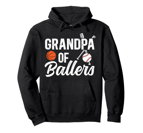 Grandpa Ballers Baseball Basketball Hoodie - Unique Graphic for Adults - T-Shirt, Sweatshirt, Hoodie